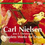 Sonic Rendezvous Kontrapunkt Jens E. Christensen - Nielsen: Complete Works For Organ (CD)