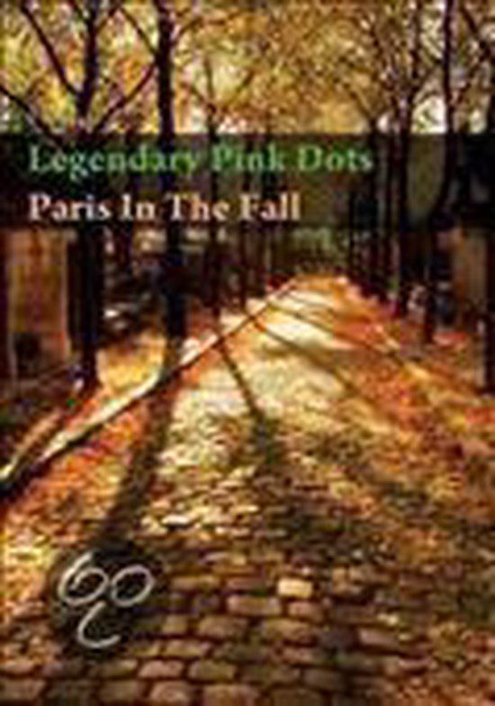 Paris Legendary Pink Dots Paris In The Fall