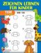 Zeichnen Kleine Kunstler Malbucher Zeichnen lernen für Kinder