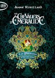 Les Chevaliers d'Émeraude - Préquel - Tome 0 Les Premiers Chevaliers (0)