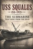 USS Independently Published USS Squalus (Ss-192) Paperback