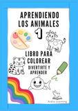 Libro Aridia learning Libro para colorear, Aprendiendo los animales 1, El libro perfecto para que tus hijos aprendan sobre el mundo animal
