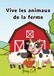 Vive les animaux de la ferme