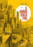 Il Oblomov Edizioni Il mondo senza fine Paperback