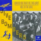 Why Jive Bombers Why Do You Treat Me This Way (7" Single)
