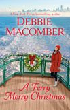 A Ferry Merry Christmas: A Novel