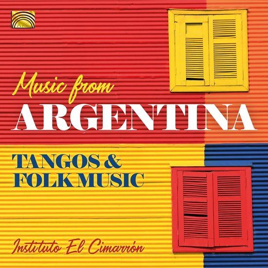 Sonic Rendezvous Instituto El Cimarron - Music From Argentina. Tangos & Folk Music (CD)
