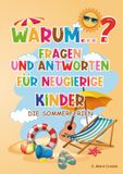 Warum ist das Meer salzig? WARUM...? FRAGEN UND ANTWORTEN FÜR NEUGIERIGE KINDER