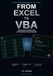 From Excel From Excel to VBA: Automate Excel, Build Tools, and Stop Doing Things Manually