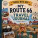 MY ROUTE 66 TRAVEL JOURNAL: Travel with Oso