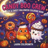 Candy Boo Crew Halloween Coloring Book