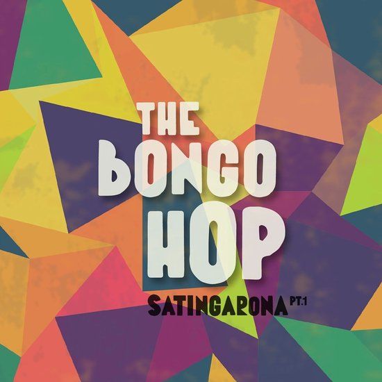 Sonic Rendezvous The Bongo Hop - Satingarona Pt.1 (CD)