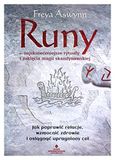 Runy Wydawnictwo Studio Astropsychologii Runy najskuteczniejsze rytuały i zaklęcia magii skandynawskiej
