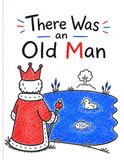There Was an Old Man
