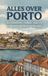Alles Andries B.V. Alles over Porto