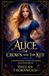 Alice: Libri GmbH Alice: The Crown & The Key Paperback