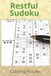 Restful Sudoku: Relaxing Sudoku Puzzle Book