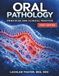 Oral Pathology: Principles and Clinical Practice