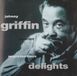 Sonic Rendezvous The Johnny Griffin Quartet - Unpretentious Delights (CD)