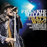 Proper Mainland Europe Frankie Miller That's Who! The Complete Chrysalis Recordings (1973-1980)