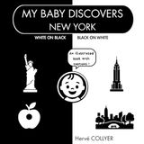 My Baby Discovers New York - Black and White Baby Book