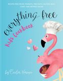 Everything Free Kids Cookbook
