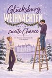 tiptop Glücksburg, Noël et une seconde chance