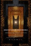 ARQUITECTURA Illuminati - Arquitectura del Poder Invisible - Paperback