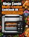 Ninja Combi Multi-Cooker Cookbook UK 2027