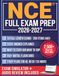 NCE Full Exam Prep: Ace the Exam Knowing What to Skip and Where YOUR Hours Should Go — Includes Exams Weighted to NBCC's Published Domain Weights, an Exam Simulator, Audiobook & Flashcards