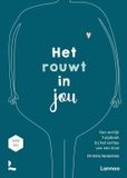 Het Lannoo Het rouwt in jou: Een eerlijk hulpboek bij het verlies van een kind