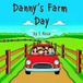 Danny's Farm Day
