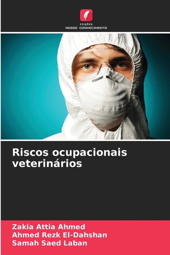 Riscos OmniScriptum SRL Riscos ocupacionais veterinários