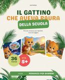 Il Mathema Romanzo Per Ragazzi-Il Gattino Che Aveva Paura della Scuola Paperback