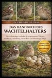 DAS Bol Das Handbuch Des Wachtelhalters