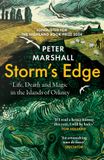 Storm’s HarperCollins Publishers Storm’s Edge: Life, Death and Magic in the Islands of Orkney Paperback