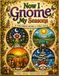 Now I Gnome My Seasons