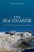 Oxford University Press The Sea-Change Hardcover