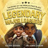 Legendary Major Leaguers: The Story of the World’s First Black Athletes to Play Major League Baseball Paperback