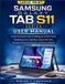 Samsung Galaxy Tab S11 Series / User Manual / Paperback / English