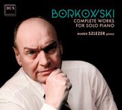Proper S&D Consignment Borkowski: Complete Works for Solo Piano