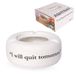 Fisura - Witte asbak met boodschap "I will qui tomorrow"