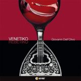Sonic Rendezvous Giovanni Dell'Olivo - Venetiko Rebetiko (CD)