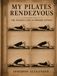 My Pilates Rendezvous: The Missing Link in Modern Fitness