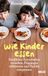 Wie Beltz Verlagsgruppe Wie Kinder essen