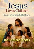 Jesus Crackajack Company One Love, Many Paths- Jesus Loves Children Coloring Book