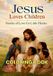 Jesus Crackajack Company One Love, Many Paths- Jesus Loves Children Coloring Book