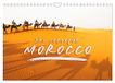 The Calvendo The colorful Morocco (Wall Calendar 2027 DIN A4 landscape), CALVENDO 12 Month Wall Calendar