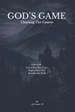 God's Libri GmbH God's Game Series - Life Support- God's Game- Charting The Course