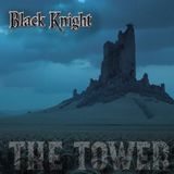 Suburban Black Knight - The Tower